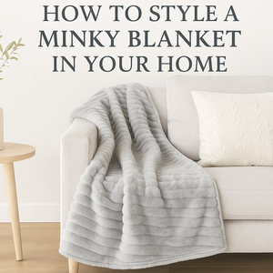 How to Style a Minky Blanket in Your Home